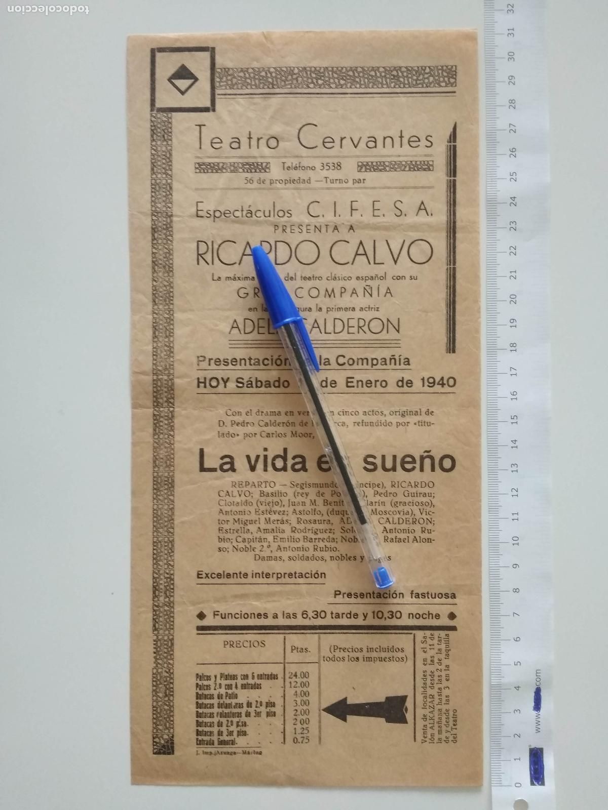 Coleccionismo de carteles: CARTEL TEATRO CERVANTES DE MALAGA 1940 COMPA&Ntilde;IA RICARDO CALVO ADELA CALDERON LA VIDA ES SUE&Ntilde;O