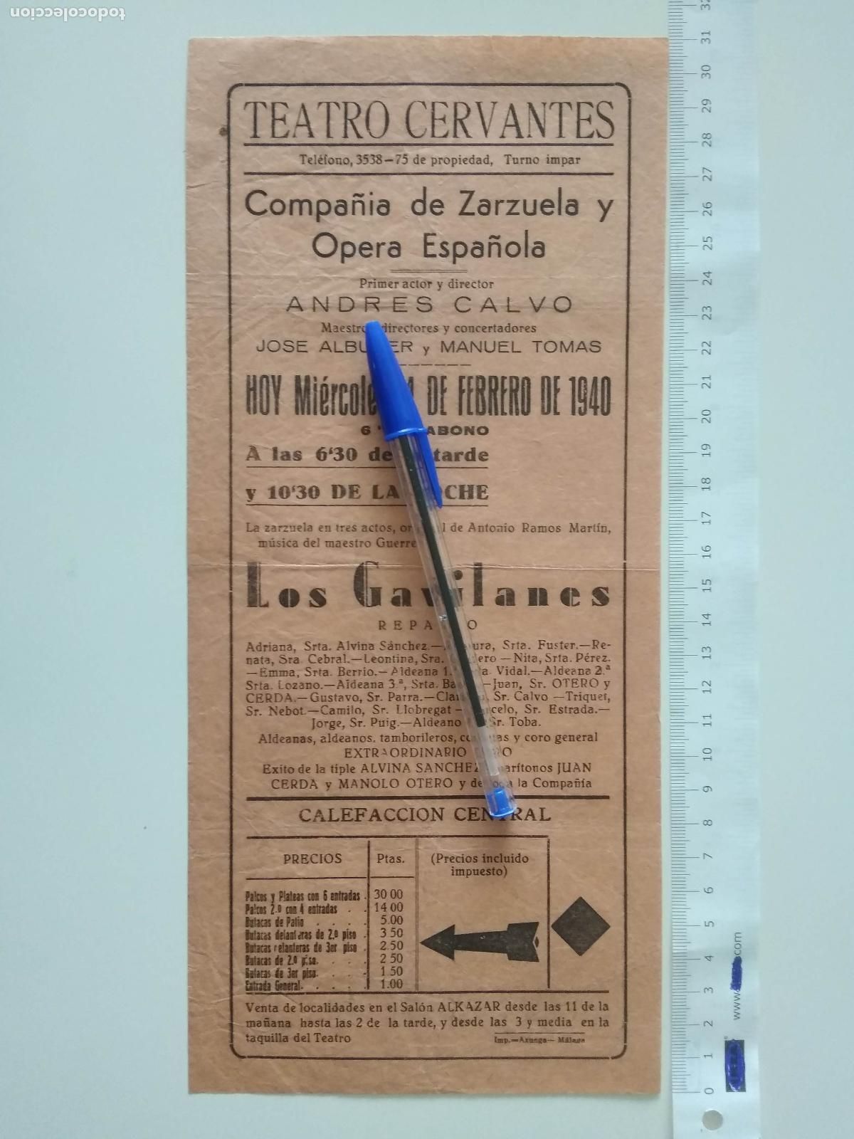 Coleccionismo de carteles: CARTEL TEATRO CERVANTES DE MALAGA 1940 COMPA&Ntilde;IA ANDRES CALVO JOSE ALBUGER MANUEL TOMAS LOS GAVILANES