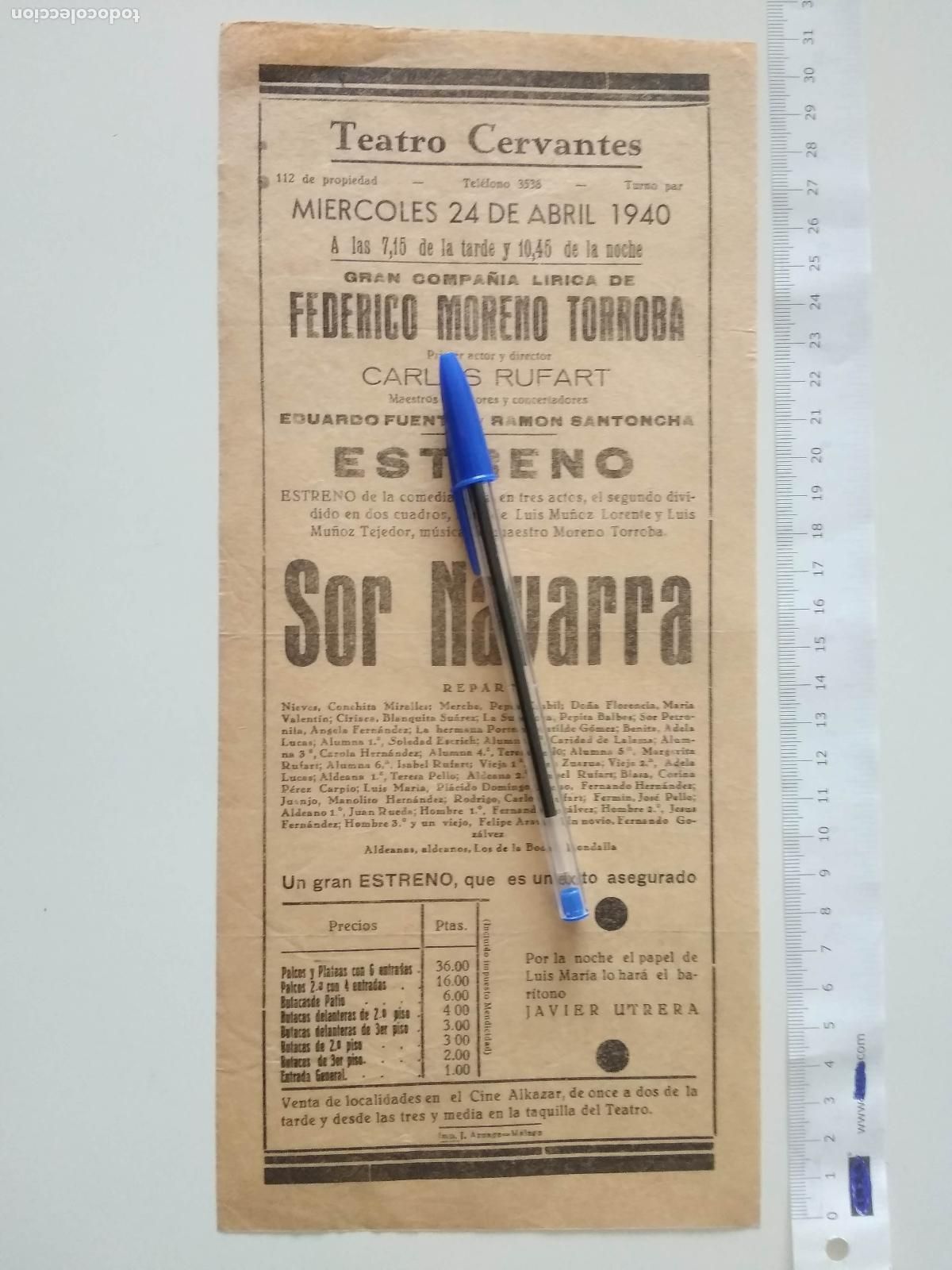Coleccionismo de carteles: CARTEL TEATRO CERVANTES DE MALAGA 1940 COMPA&Ntilde;IA FEDERICO MORENO TORROBA CARLOS RUFART SOR NAVARRA