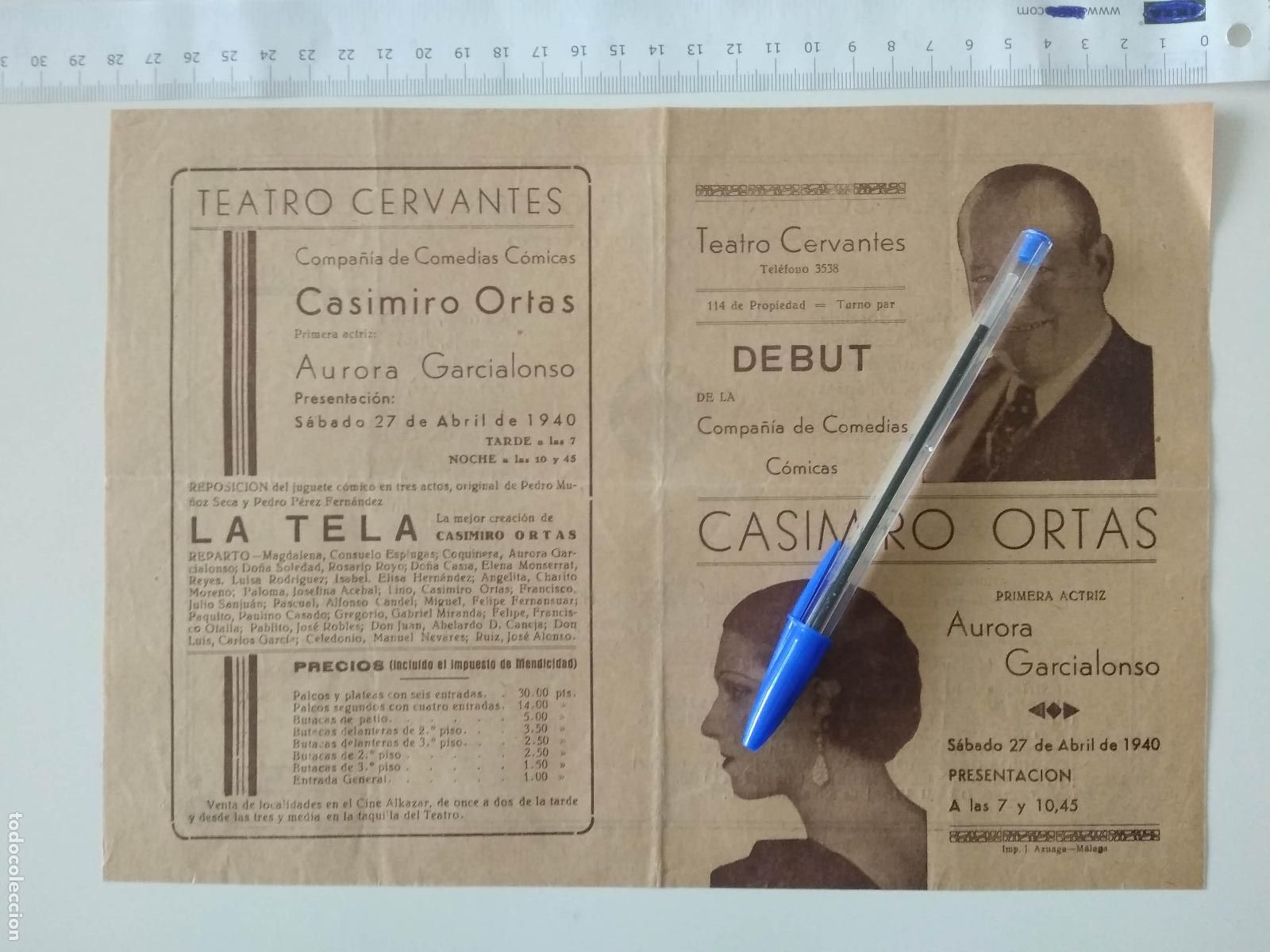 Coleccionismo de carteles: CARTEL TEATRO CERVANTES DE MALAGA 1940 COMPA&Ntilde;IA CASIMIRO ORTAS AURORA GARCIALONSO