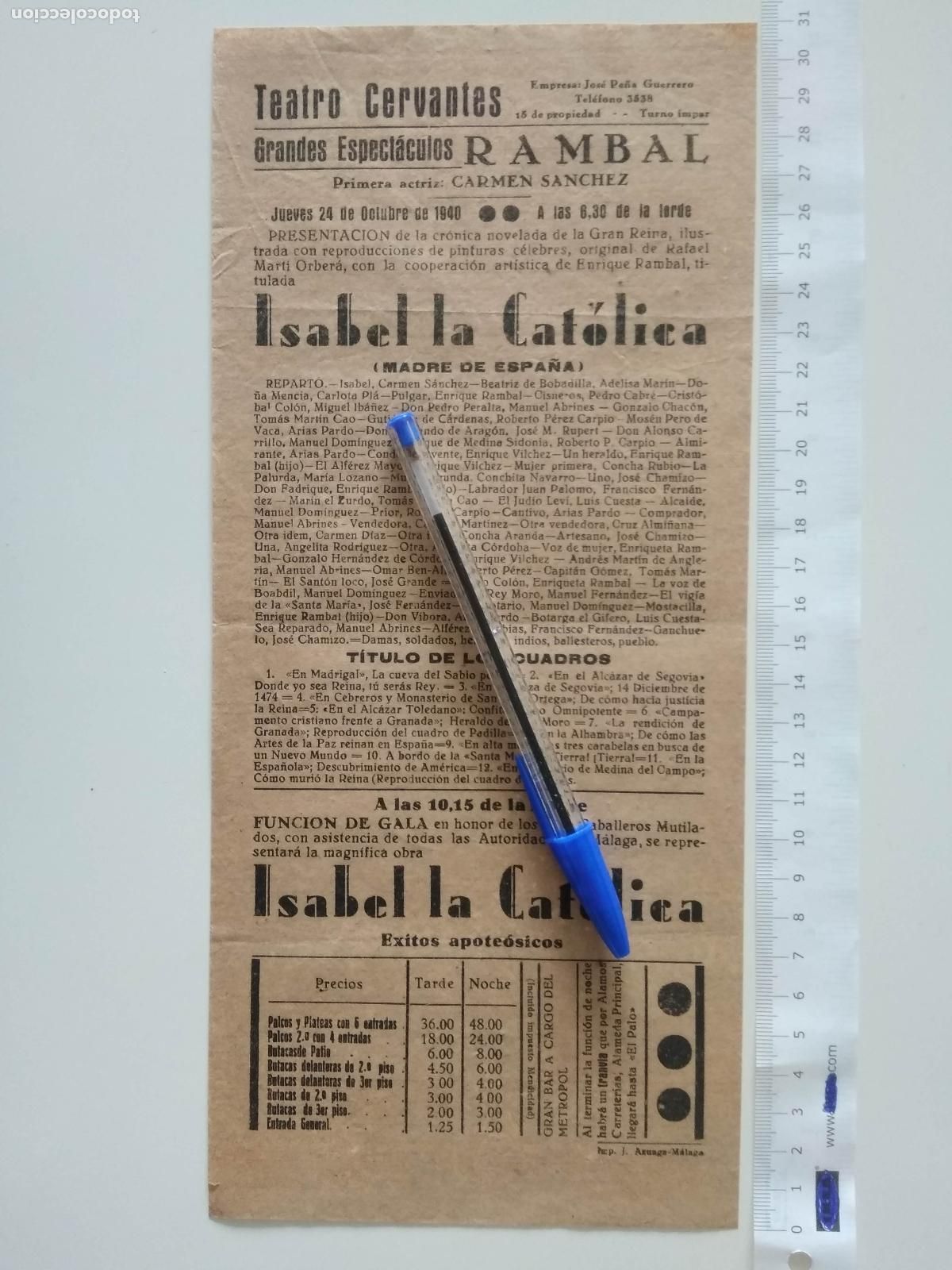 Coleccionismo de carteles: CARTEL TEATRO CERVANTES DE MALAGA 1940 ESP&Egrave;CTACULOS RAMBAL CARMEN SANCHEZ ISABEL LA CATOLICA