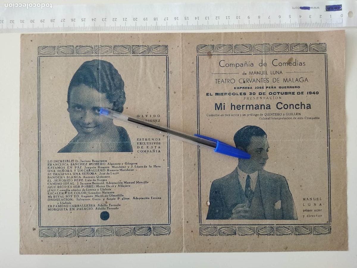 Coleccionismo de carteles: CARTEL TEATRO CERVANTES DE MALAGA 1940 COMPA&Ntilde;IA MANUEL LUNA JOSE PE&Ntilde;A GUERRERO MI HERMANA CONCHA