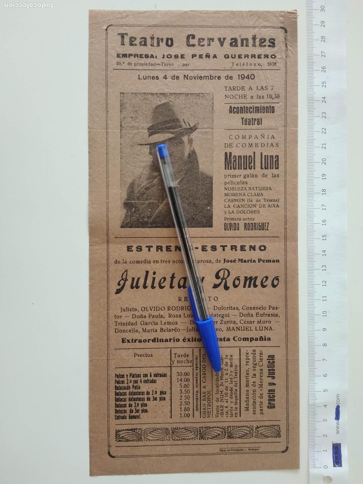 Coleccionismo de carteles: CARTEL TEATRO CERVANTES DE MALAGA 1940 COMPA&Ntilde;IA MANUEL LUNA JOSE PE&Ntilde;A GUERRERO JULIETA Y ROMEO