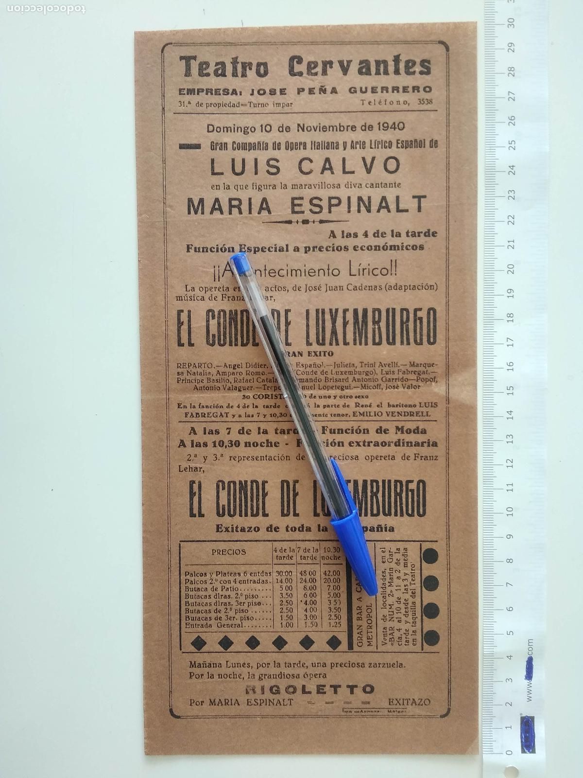 Coleccionismo de carteles: CARTEL TEATRO CERVANTES DE MALAGA 1940 COMPA&Ntilde;IA LUIS CALVO JOSE PE&Ntilde;A GUERRERO MARIA ESPINALT