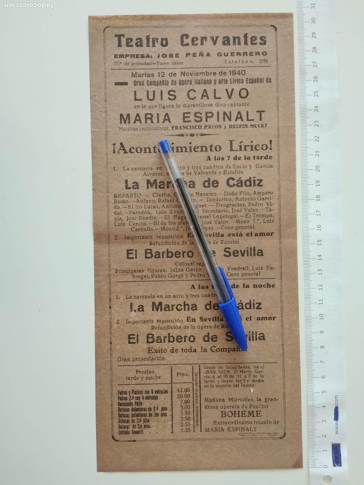 Coleccionismo de carteles: CARTEL TEATRO CERVANTES DE MALAGA 1940 COMPA&Ntilde;IA LUIS CALVO JOSE PE&Ntilde;A GUERRERO MARIA ESPINALT