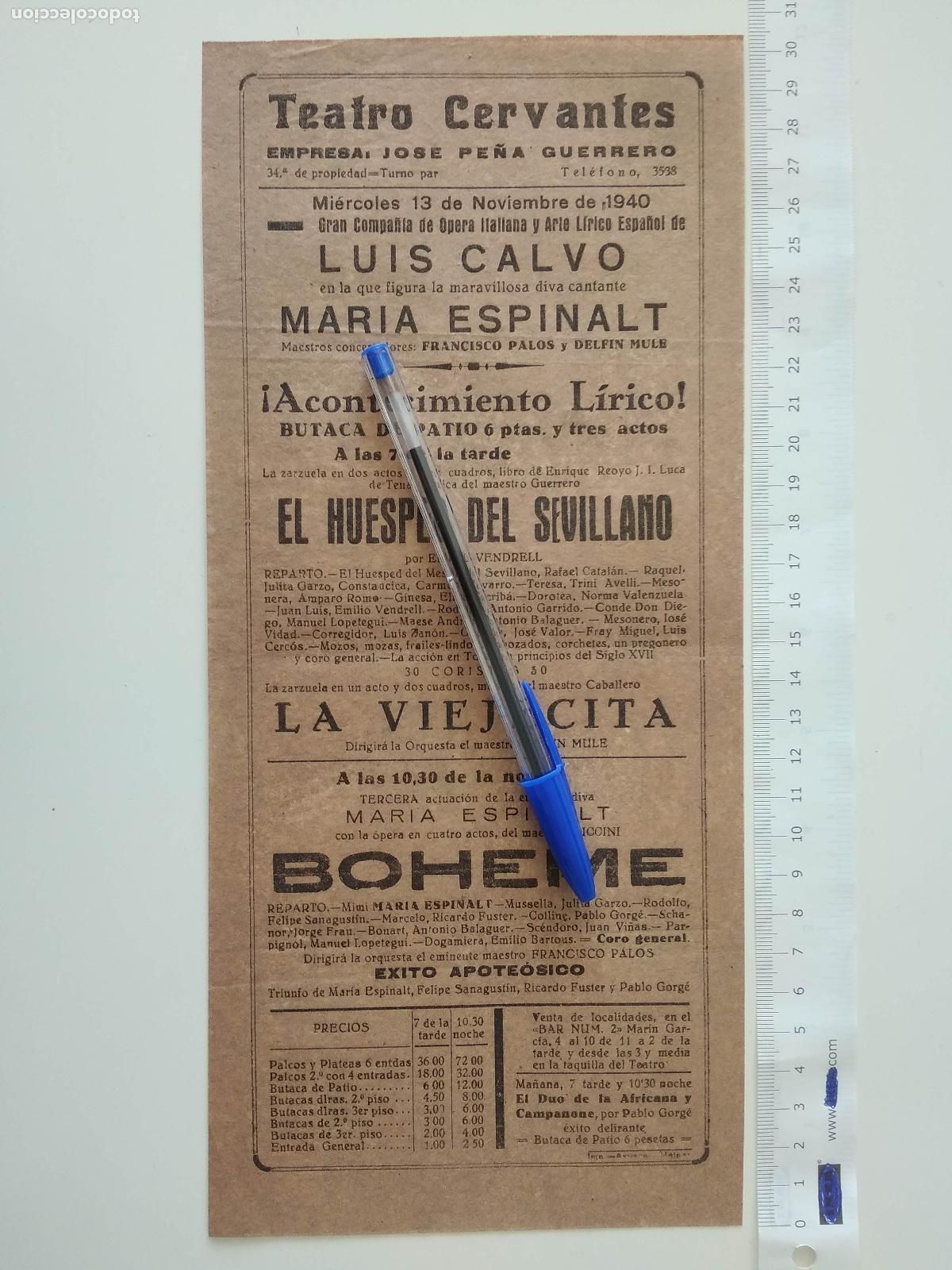Coleccionismo de carteles: CARTEL TEATRO CERVANTES DE MALAGA 1940 COMPA&Ntilde;IA LUIS CALVO JOSE PE&Ntilde;A GUERRERO MARIA ESPINALT