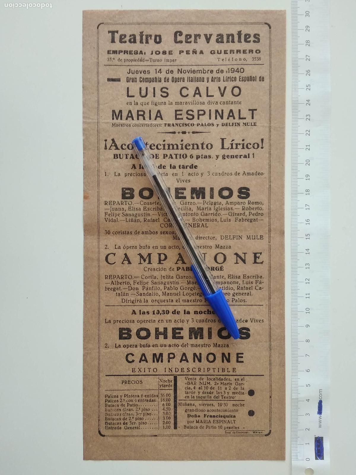 Coleccionismo de carteles: CARTEL TEATRO CERVANTES DE MALAGA 1940 COMPA&Ntilde;IA LUIS CALVO JOSE PE&Ntilde;A GUERRERO MARIA ESPINALT