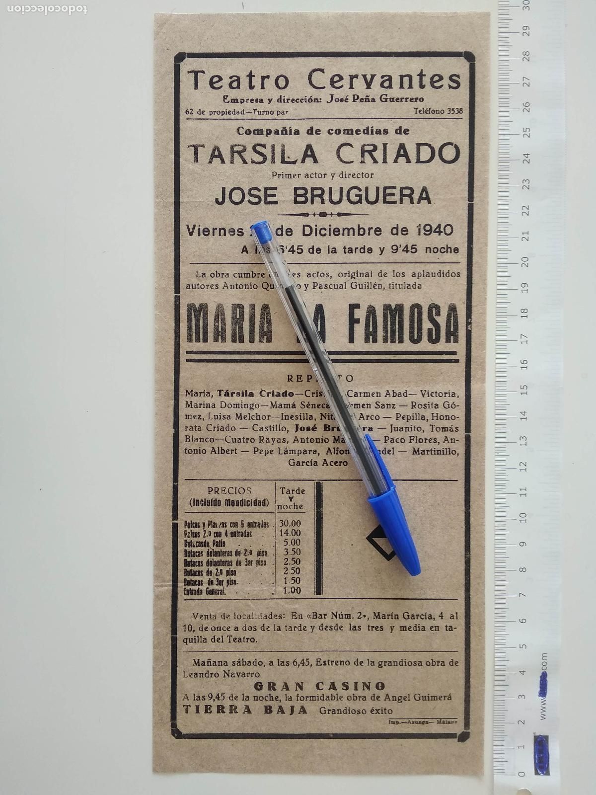Coleccionismo de carteles: CARTEL TEATRO CERVANTES DE MALAGA 1940 COMPA&Ntilde;IA TARSILA CRIADO JOSE BRUGUERA MARIA LA FAMOSA