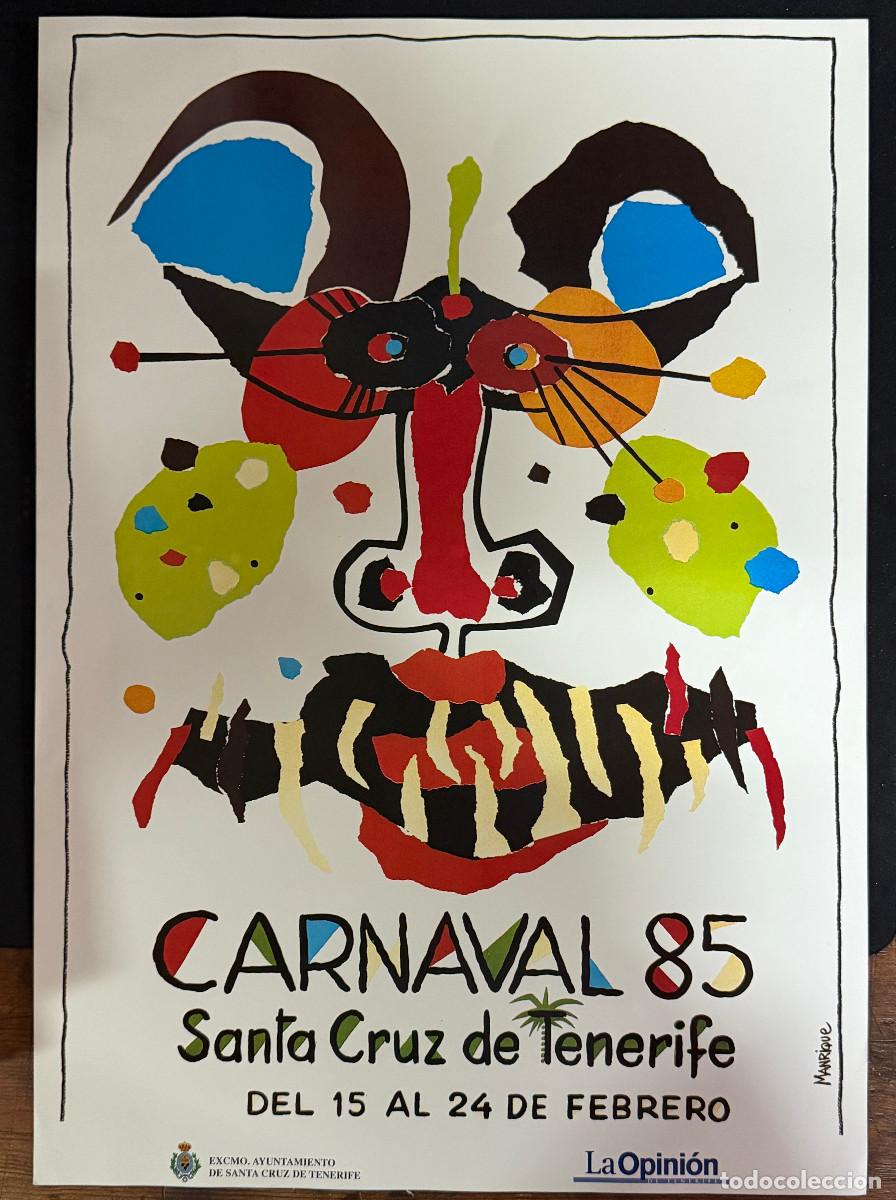 Coleccionismo de carteles: CARTEL CARNAVAL SANTA CRUZ DE TENERIFE 85 - CANARIAS