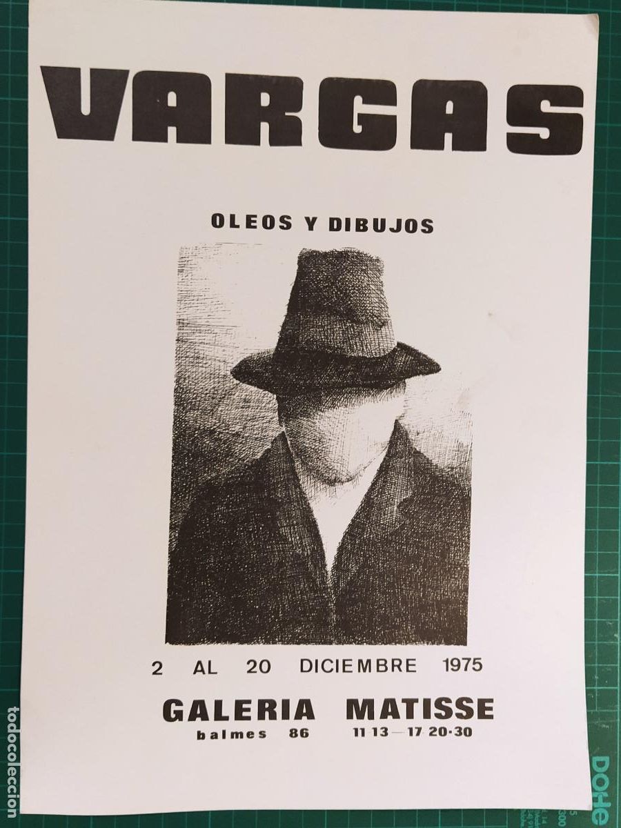 Coleccionismo de carteles: VARGAS OLEOS Y DIBUJOS - A&Ntilde;O 1975 - GALERIA MATISSE , BARCELONA - CARTEL - VER FOTOS (V-28.108)