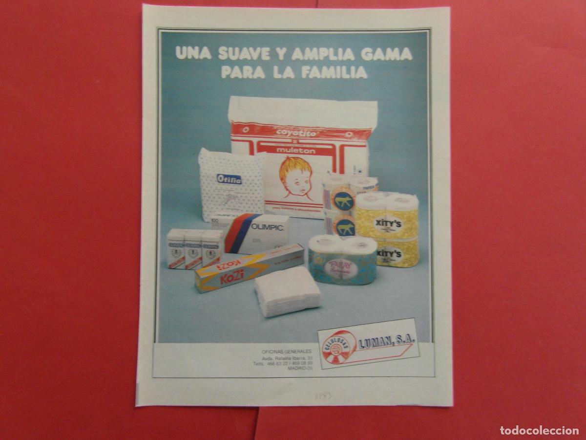 Poster collecting: PUBLICIDAD 1983 - CELULOSAS LUMAN COYOTITO MULETON OTILIA OLIMPIC XITYS