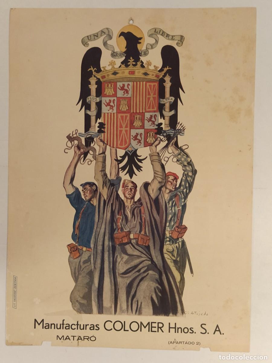 Coleccionismo de carteles: FALANGE - ESPA&Ntilde;A UNA GRANDE LIBRE - MANUFACTURAS COLOMER , MATAR&Oacute; - CARTEL ANTIGUO - VER FOTOS
