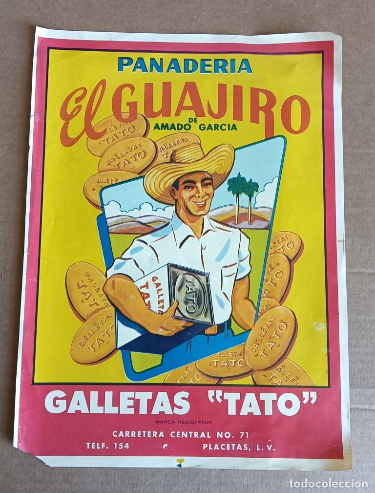 Coleccionismo de carteles: Cartel panader&iacute;a - El guajiro - De Amado Garc&iacute;a - GALLETAS TATO - Cuba