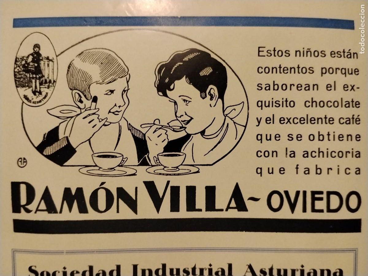 Coleccionismo de carteles: EXQUISITO CHOCOLATE EXCELENTE CAFE ACHICORIA RAMON VILLA OVIEDO HOJA REVISTA A&Ntilde;O 1931-1932