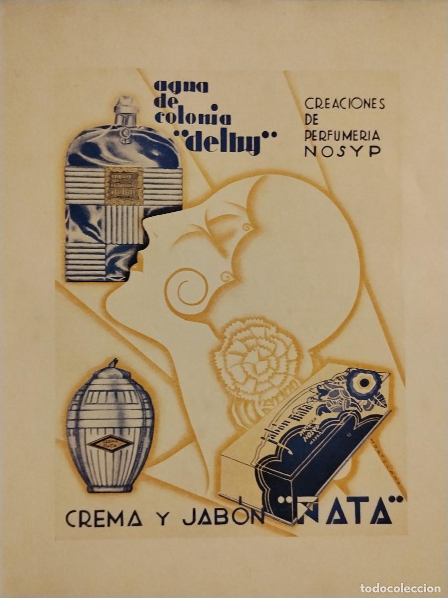 Coleccionismo de carteles: AGUA DE COLONIA DELHY PERFUMERIA NOSYP CREMA Y JABON NATA HOJA REVISTA A&Ntilde;O 1931-1932