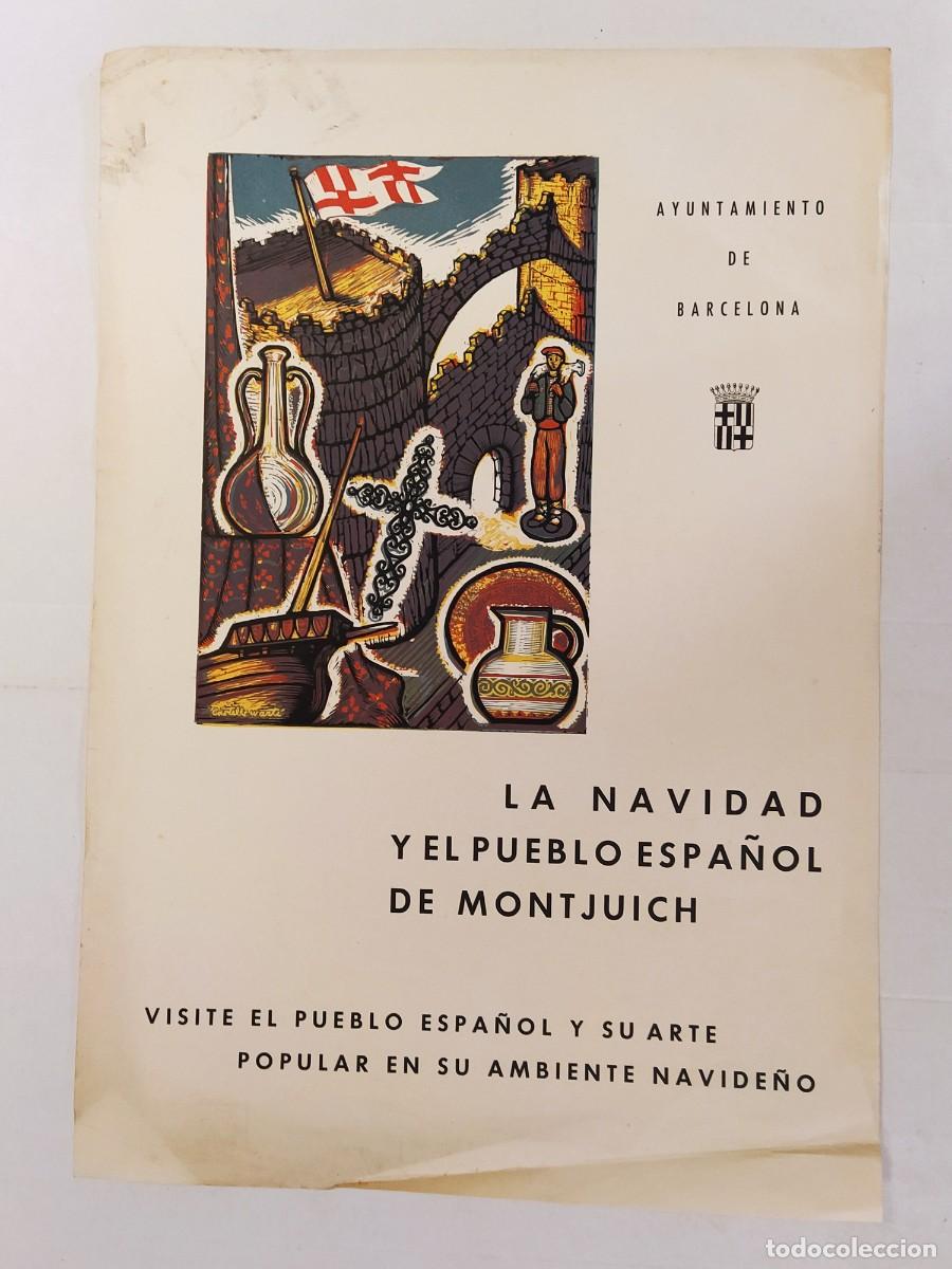 Coleccionismo de carteles: BARCELONA - LA NAVIDAD Y EL PUEBLO ESPA&Ntilde;OL DE MONTJUICH - CARTEL ANTIGUO
