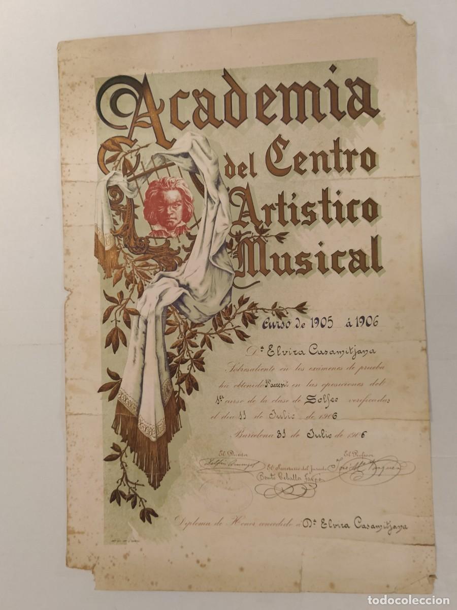 Coleccionismo de carteles: BARCELONA - ACADEMIA DEL CENTRO ARTISTICO MUSICAL - A&Ntilde;O 1906 - DIPLOMA ELVIRA CASAMITJANA -VER FOTOS