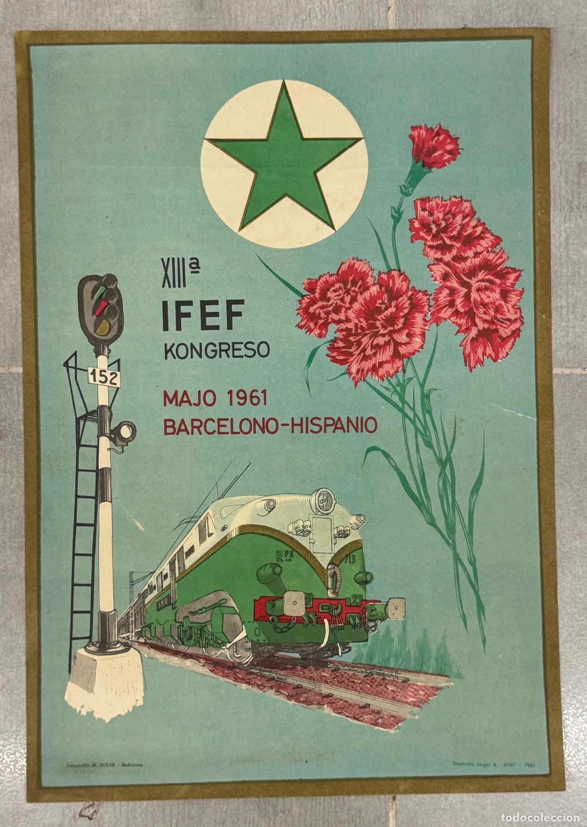 Coleccionismo de carteles: ESPERANTO - BARCELONA - XIII &ordf; IFEF KONGRESO - TREN FERROCARRIL - CARTEL ANTIGUO -VER FOTOS