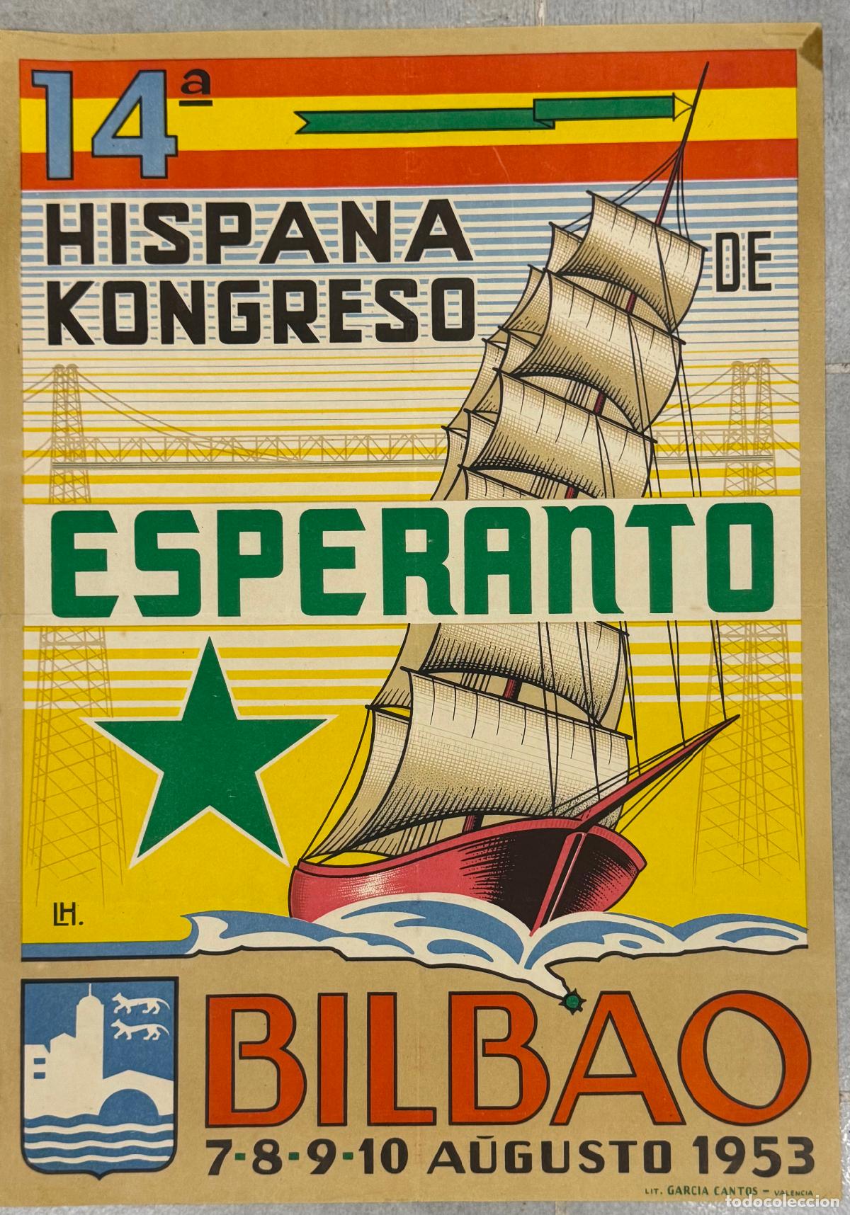 Coleccionismo de carteles: ESPERANTO - BILBAO - 14&ordf; HISPANA KONGRESO ESPERANTO A&Ntilde;O 1953 - CARTEL ANTIGUO -VER FOTOS