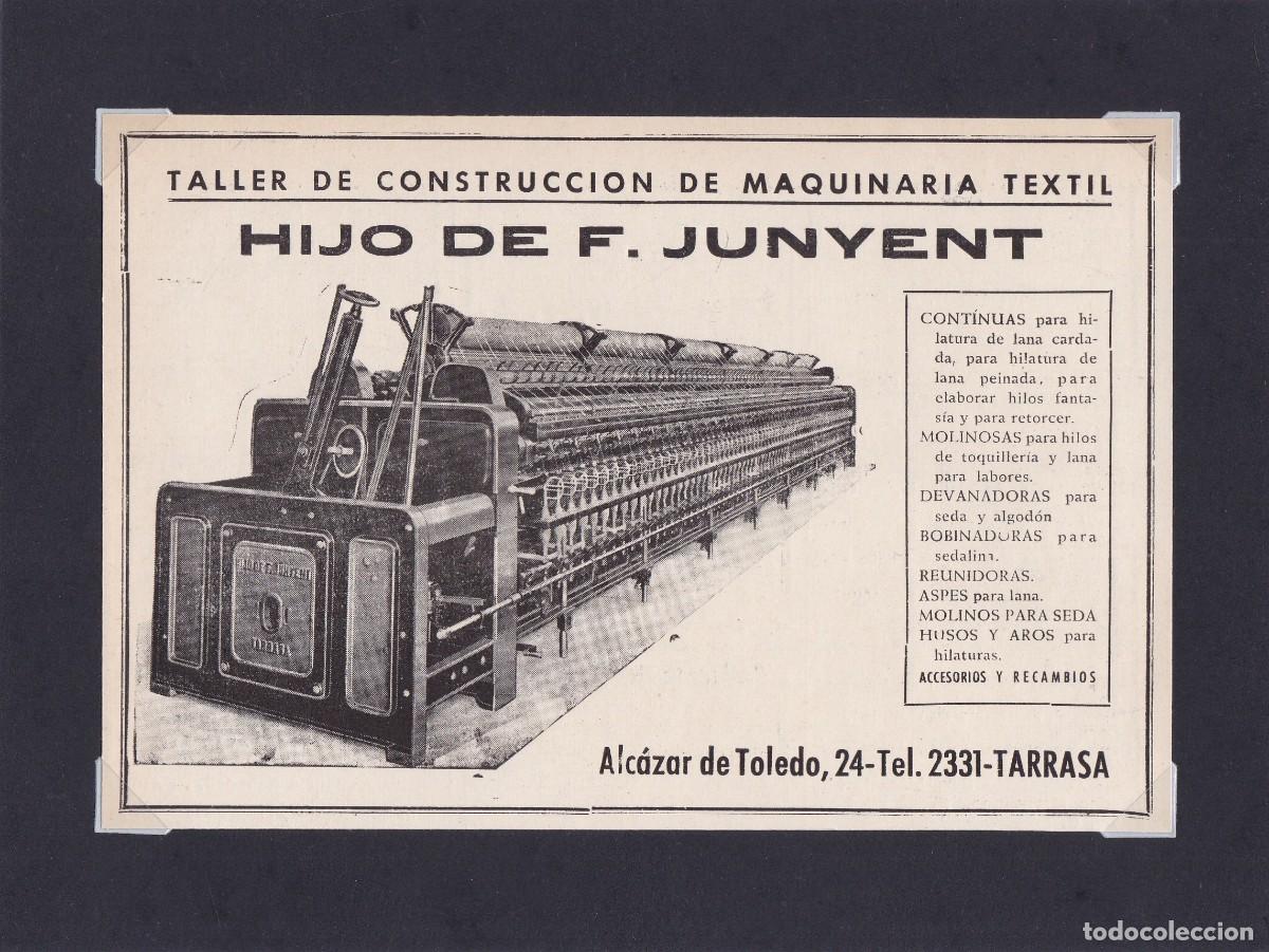 Coleccionismo de carteles: HIJO DE F. JUNYENT - MAQUINARIA TEXTIL - TARRASA - PUBLICIDAD ORIGINAL 1950 / ANUARIO TEXTIL