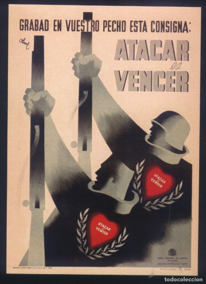 Coleccionismo de carteles: B-1182- GUERRA CIVIL ESPA&Ntilde;OLA. ATACAR ES VENCER.