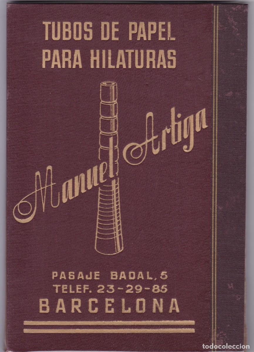 Coleccionismo de carteles: MANUEL ARTIGA - TUBOS DE PAPEL - BARCELONA 1950 - PUBLICIDAD ORIGINAL 24 x 17 Cm. / ANUARIO TEXTIL