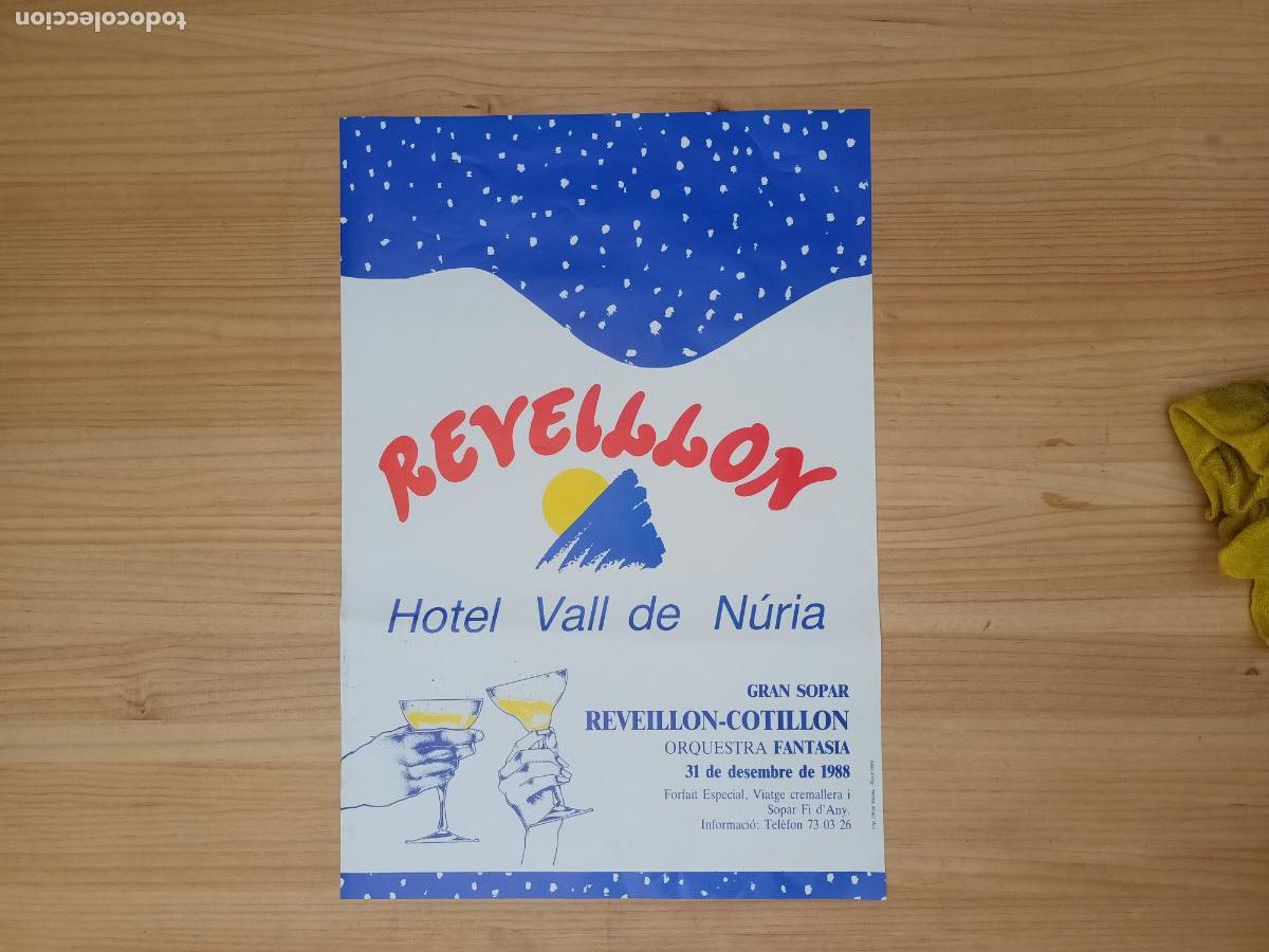 Coleccionismo de carteles: REVEILLON COTILLON HOTEL VALL DE NURIA. ORQUESTA FANTASIA FORFAIT ESPECIAL. SOPAR. 1988. SANTUARIO.