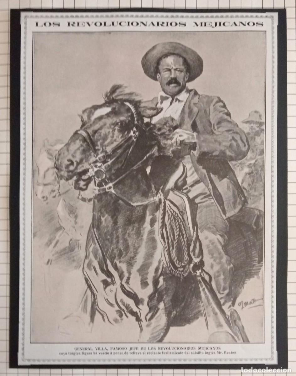 Coleccionismo de carteles: EL GENERAL FRANCISCO VILLA - ORIGINAL LA ESFERA / MARZO 1914 - 31 x 23 Cm.