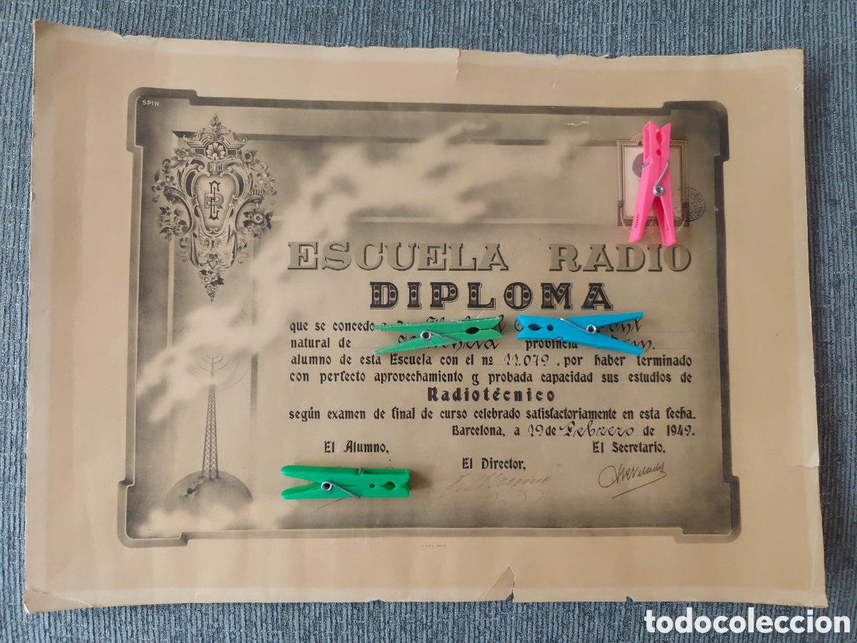 Coleccionismo de carteles: DIPLOMA ESCUELA RADIO BARCELONA. ESTUDIOS DE RADIOT&Eacute;CNICO. 1949. VER FOTOGRAF&Iacute;AS.