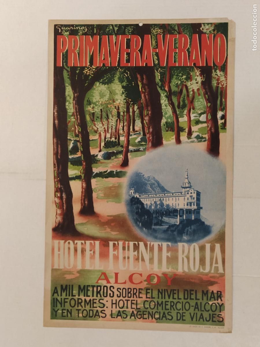 Coleccionismo de carteles: ALCOY - HOTEL FUENTE ROJA - PRIMAVERA VERANO - CARTEL ANTIGUO - LIT HIJOS DE C. ALBORS SA -VER FOTOS