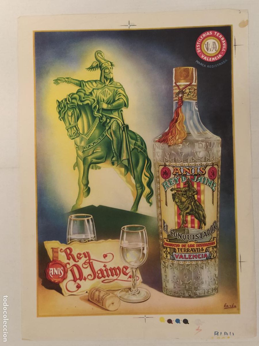 Coleccionismo de carteles: ANIS REY DON JAIME EL CONQUISTADOR - DESTILERIAS TERRAVILL , VALENCIA - CARTEL ANTIGUO - PUBLICIDAD