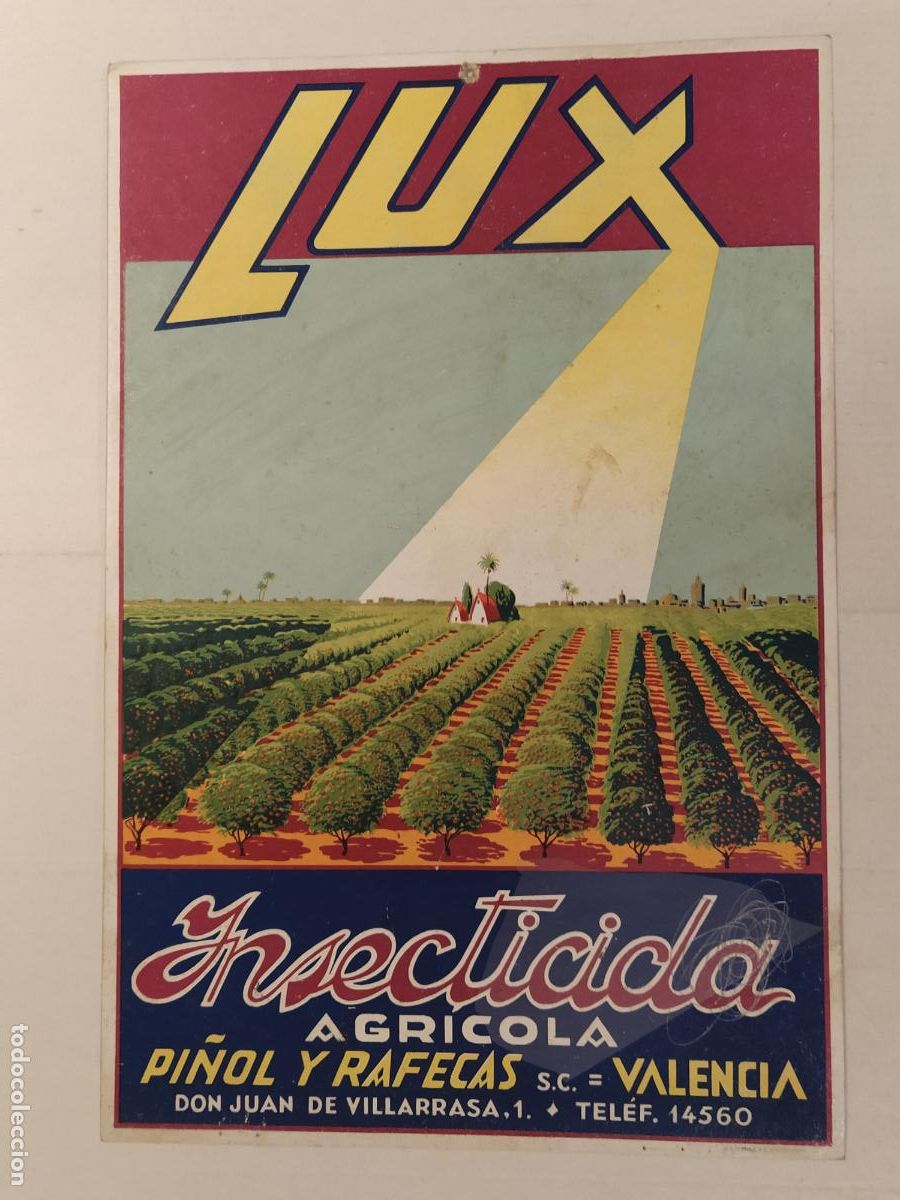Coleccionismo de carteles: LUX INSECTICIDA AGRICOLA - PI&Ntilde;OL Y RAFECAS , VALENCIA - CARTEL ANTIGUO - PUBLICIDAD -VER FOTOS