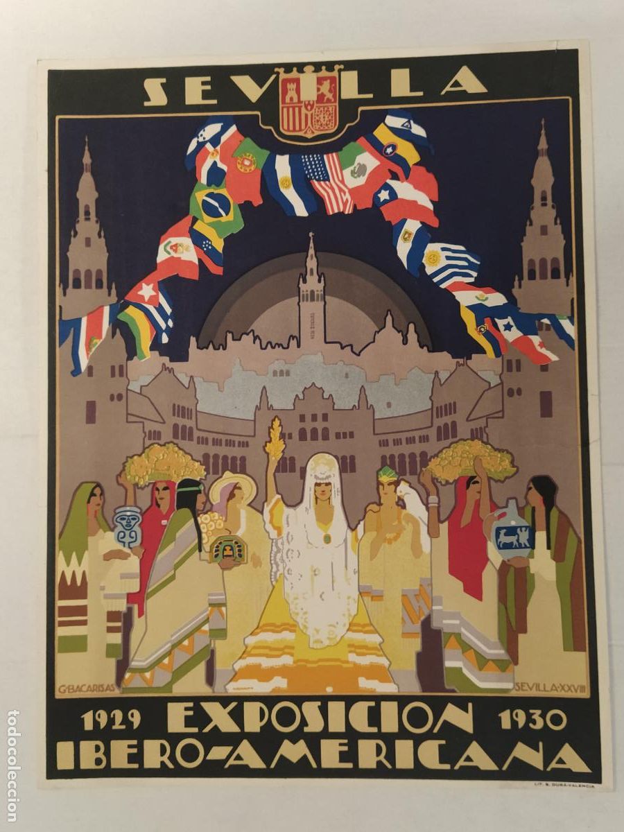 Coleccionismo de carteles: SEVILLA - EXPOSICION IBERO AMERICANA 1929 1930 - CARTEL ANTIGUO - ILUSTRA G. BACARISAS - LIT S. DUR&Aacute;