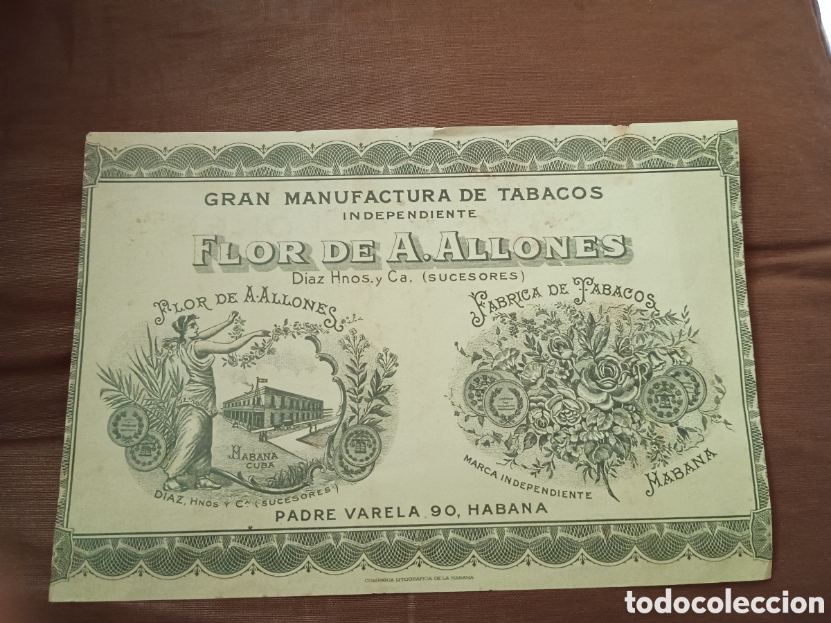 Sammeln von Plakaten: GRAN MANUFACTURA DE TABACOS INDEPENDIENTE FLOR DE A. ALLONES D&Iacute;AZ HNOS. Y CA. (SUCESORES) - HABANA