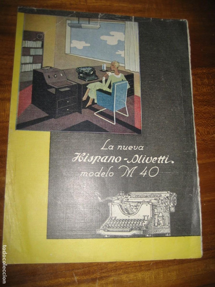Coleccionismo de carteles: publicidad maquina de escribir Hispa&ntilde;o Olivetti Modelo M40 hoja revista pp s XX