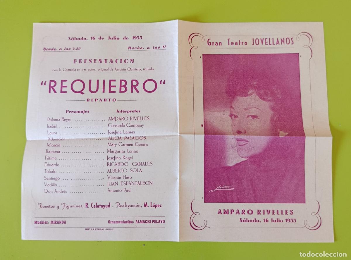 Poster collecting: PANFLETO GRAN TEATRO JOVELLANOS. COMPA&Ntilde;&Iacute;A AMPARO RIVELLES. 1&ordm; ACTR RICARDO CANALES. 1955