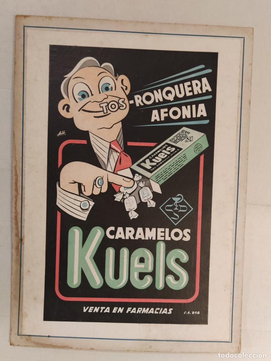 Colecionismo de cartazes: CARAMELOS KUELS - RONQUERA Y AFONIA - CARTEL PUBLICIDAD ANTIGUO - FARMACIA -VER FOTOS