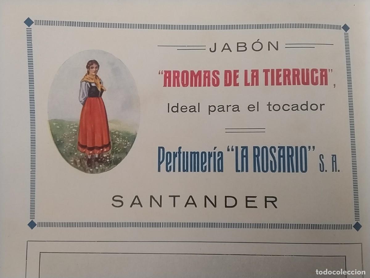 Coleccionismo de carteles: JABON AROMAS DE LA TIERRUCA PERFUNERIA LA ROSARIO S.A. SANTANDER HOJA A&Ntilde;O 1931-1932