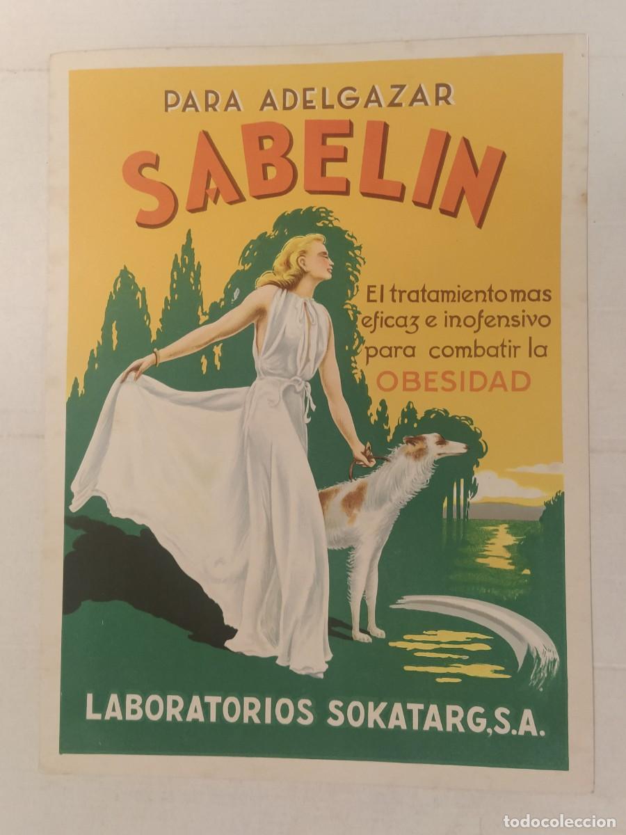 Coleccionismo de carteles: SABELIN PARA ADELGAZAR - CONTRA LA OBESIDAD - CARTEL ANTIGUO MUJER Y PERRO -VER FOTOS