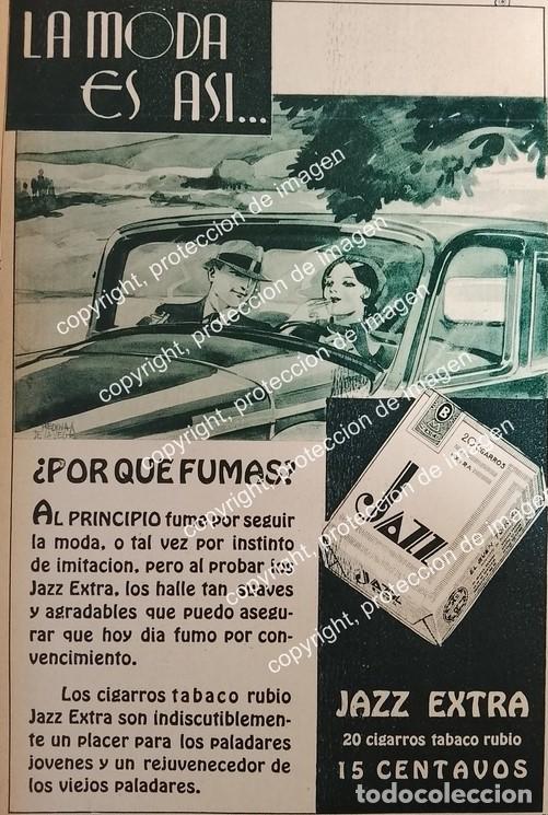 Coleccionismo de carteles: AFICHE ANTIGUO. CIGARROS JAZZ EXTRA. CIGARRERA EL BUEN TONO 1932 DIBUJ&Oacute; MEDINA DE LA VEGA /RARO N5