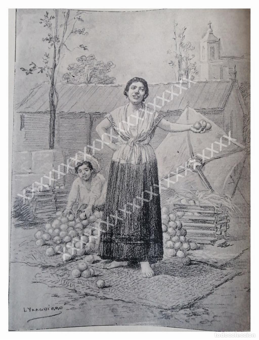 Collezionismo di affissi: GRABADO ANTIGUO LEANDRO IZAGUIRRE 1896 LA NARANJERA