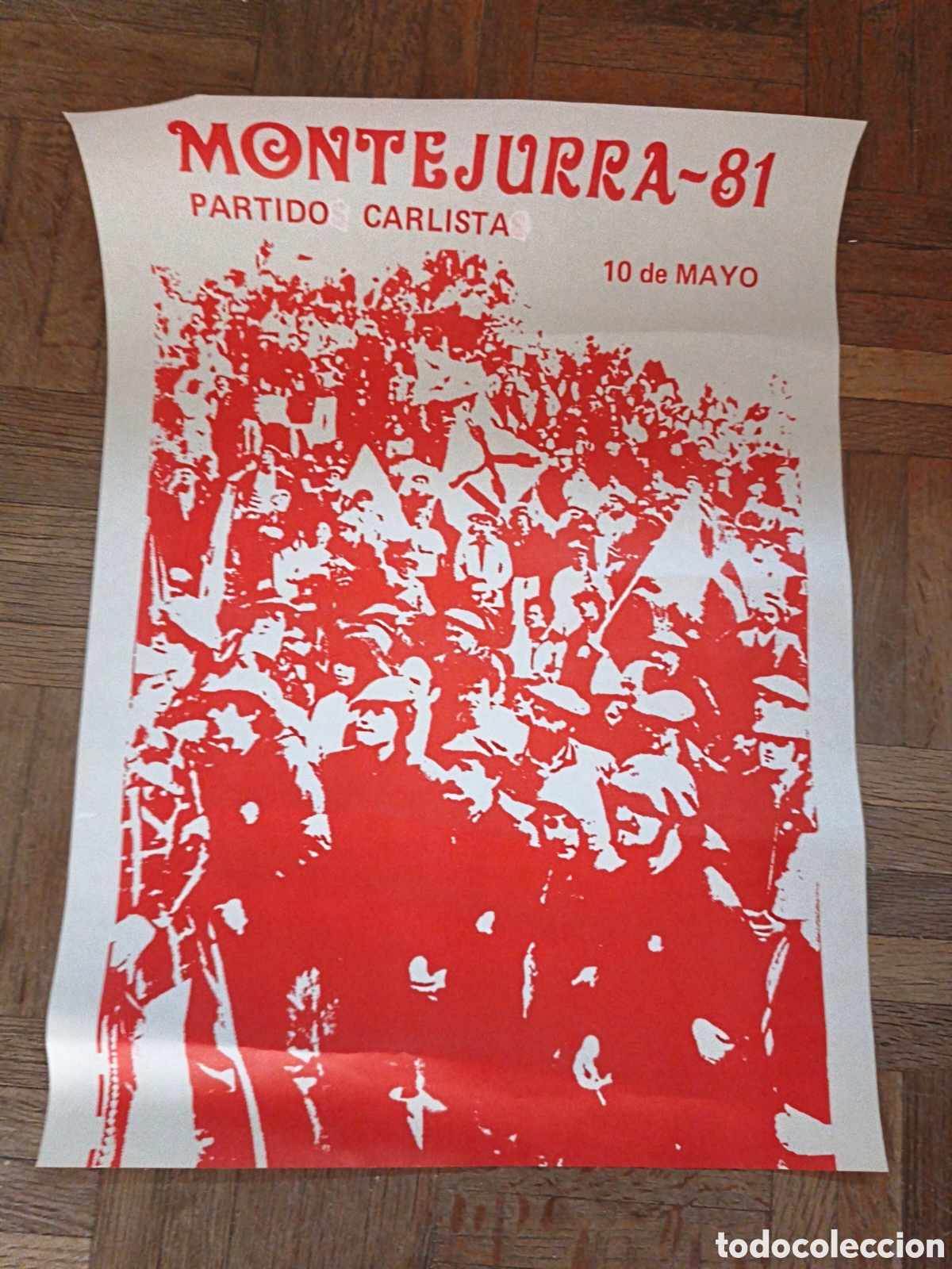 Coleccionismo de carteles: Poster Montejurra 81. Partido Carlista