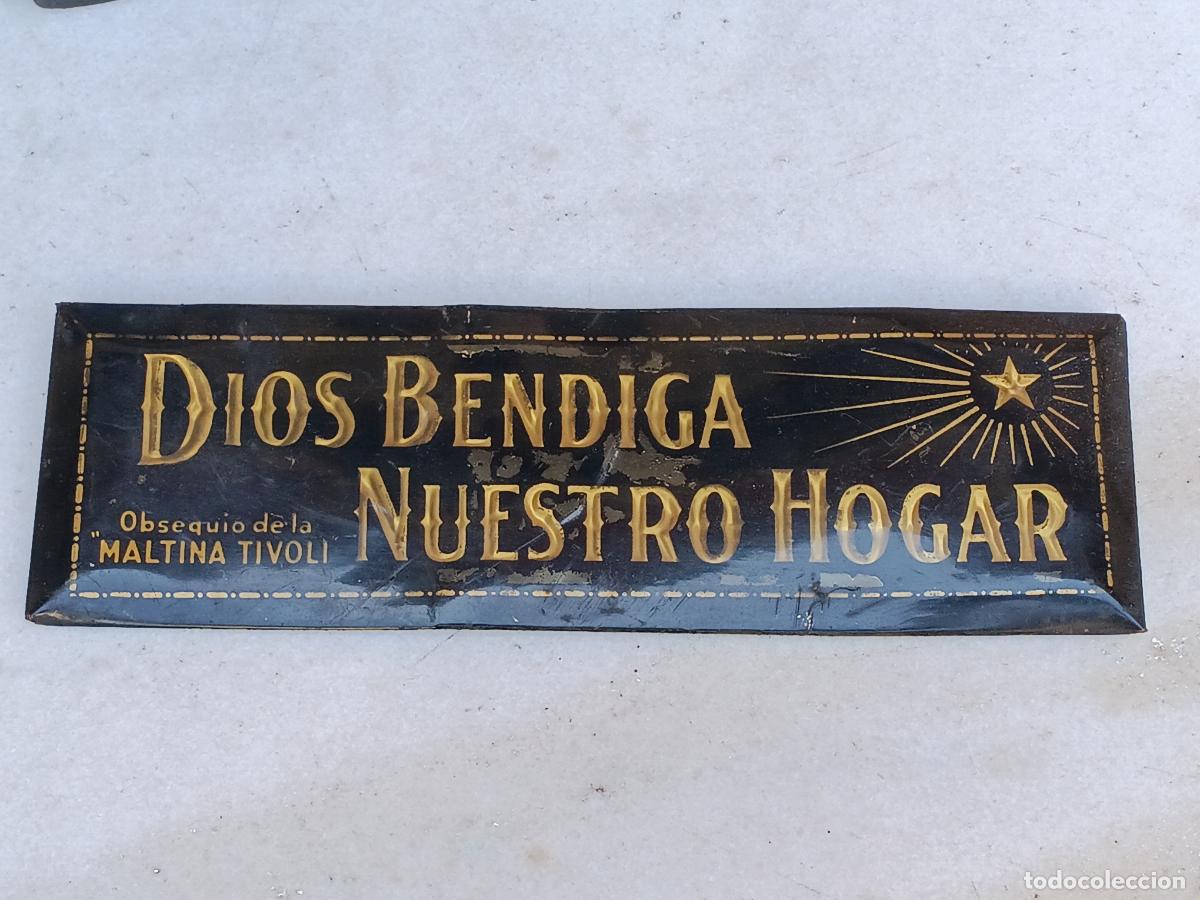 Poster collecting: ANTIGUA PLACA METALICA DIOS BENDIGA NUESTRO HOGAR 24 X 7,5 CM. CERVEZA MALTINA TIVOLI