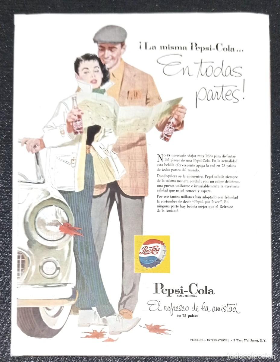 Coleccionismo de carteles: PEPSI-COLA - PUBLICIDAD ORIGINAL 1957 - LIFE EN ESPA&Ntilde;OL / 33 x 25 Cm.