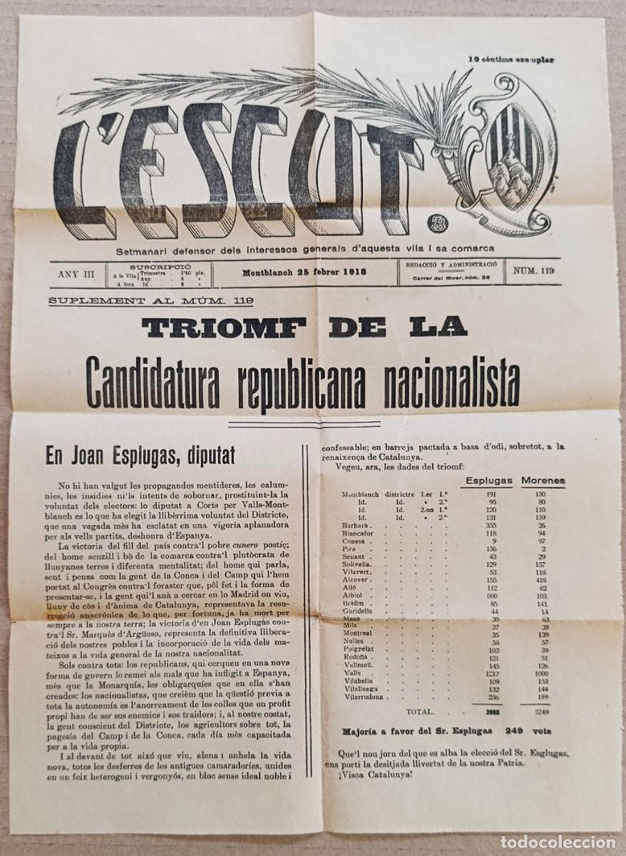 Coleccionismo de carteles: L'ESCUT. TRIOMF DE LA CANDIDATURA REPUBLICANA. MONTBLANCH, TARRAGONA. 1918.
