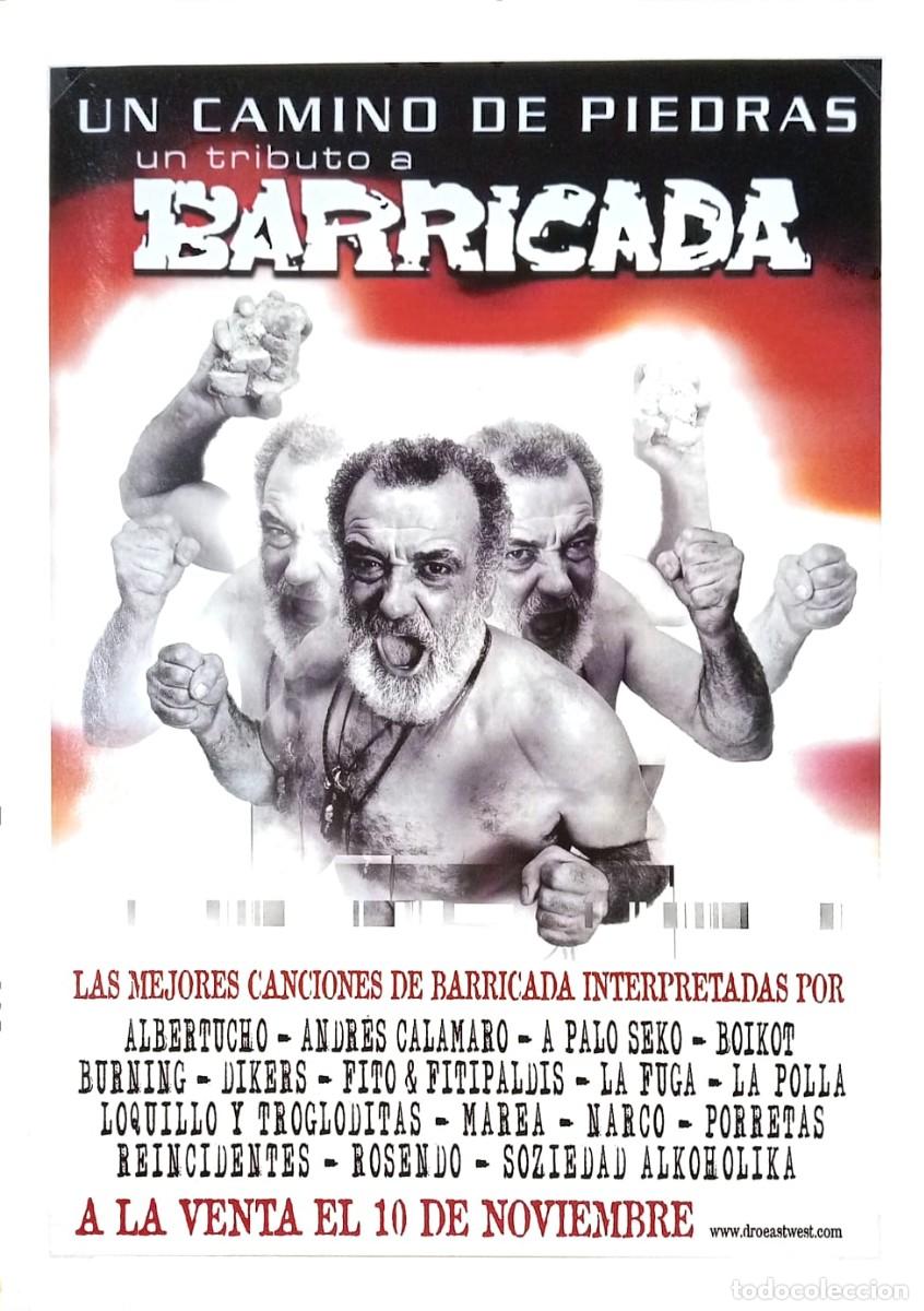 Coleccionismo de carteles: BARRICADA - TRIBUTO/REMEMBER - UN CAMINO DE PIEDRA & DROEASTWEST 2007