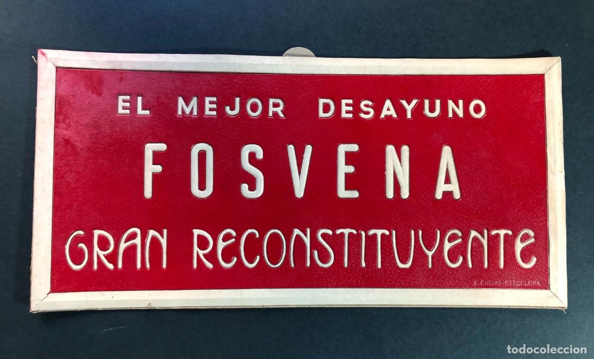 Coleccionismo de carteles: CARTEL SOBREMESA / FOSVENA / GRAN RECONSTITUYENTE ( CART&Oacute;N ) 32 x 15,5