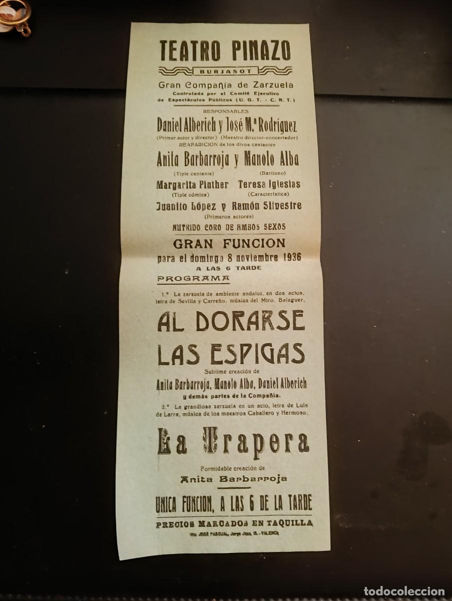 Coleccionismo de carteles: TEATRO PINAZO DE BURJASOT - PEQUE&Ntilde;O CARTEL ZARZUELA 1936 - AL DORARSE LAS ESPIGAS / LA TRAPERA