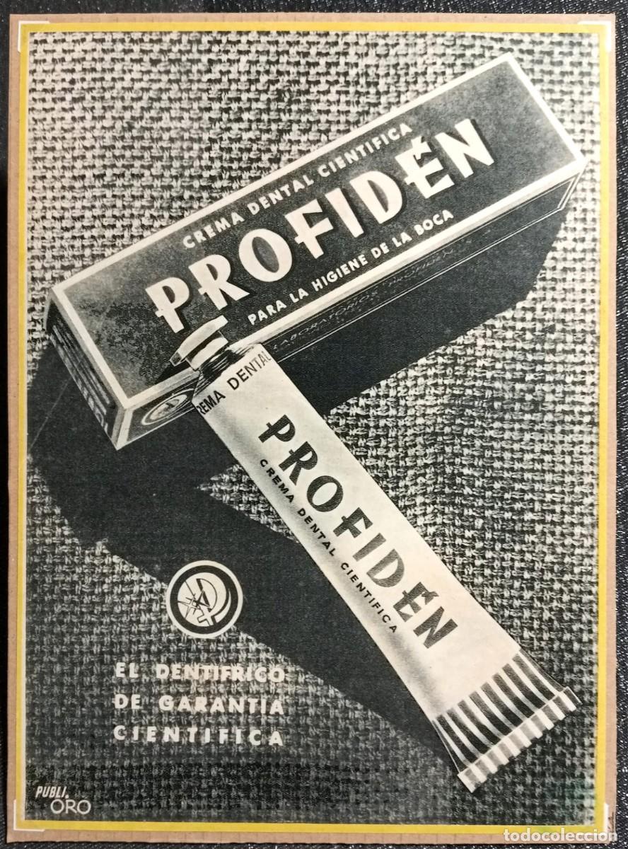 Coleccionismo de carteles: PROFID&Eacute;N - CREMA DENTAL - PUBLICIDAD ORIGINAL 1953 - TERESA SEMANARIO 29 x 21 Cm.
