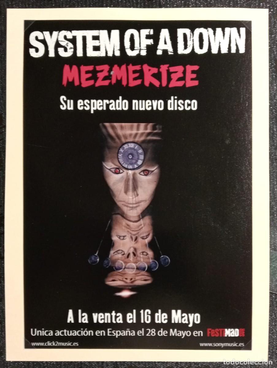 Coleccionismo de carteles: SYSTEM OF A DOWN - MEZMERIZE - ACTUACION FESTIMAD SUR 2005